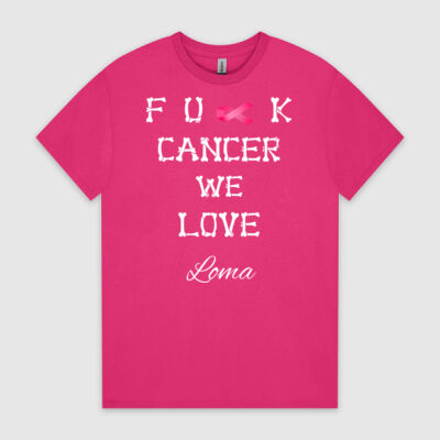 Fu*K Cancer we Love Loma - HeavyCotton™ Tee (Same Day) Thumbnail